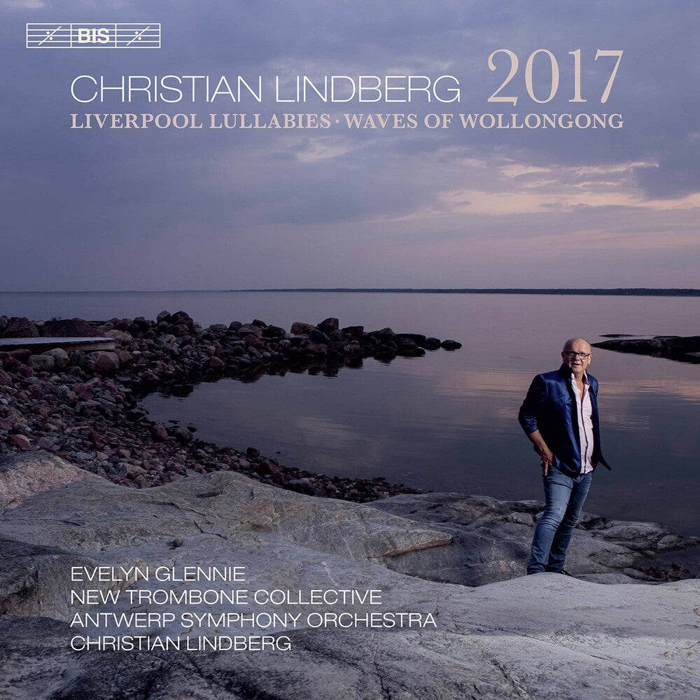 the album cover for Lindberg / Glennie / New Trombone Collective - 2017 - The Waves of Wollongong - Liverpool Lullabies
