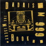 the album cover for Dadaism 999 - The Misery Book