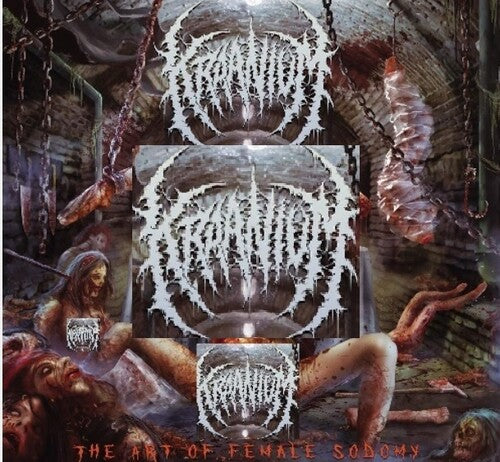 Kraanium - The Art of Female Sodomy (CD)