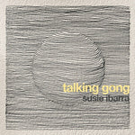 Chase Peh Ibarra - Talking Gong (Vinyl)