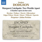 the album cover for Dodgson / Ensemble Perpetuo / Perkins - Margaret Catchpole