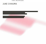 June Chikuma - Les Archives (Vinyl)