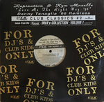 Rapination & Kym Mazelle : Love Me The Right Way '96 - Danny Tenaglia '96 Remixes - Club Classics #2 (12")