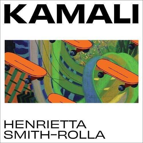 Henrietta Smith-Rolla - Kamali (Banda sonora original) (Vinilo)