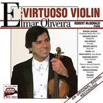 the album cover for ELMAR OLIVEIRA - Virtuoso Violin
