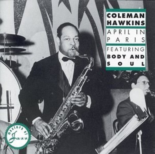 the album cover for Coleman Hawkins - April in Paris