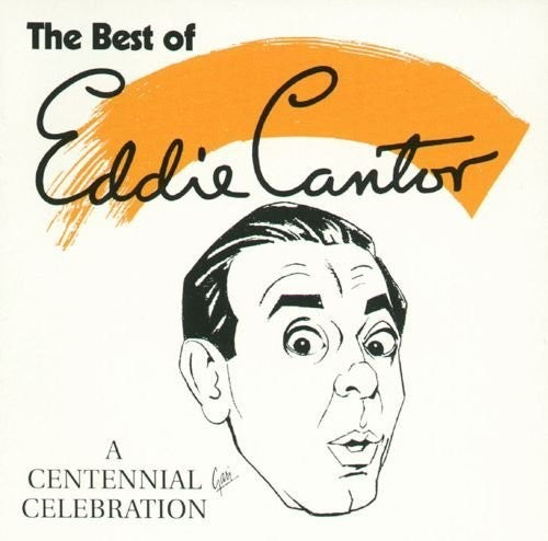 Best of Eddie Cantor (CD)