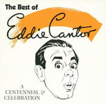 Best of Eddie Cantor (CD)