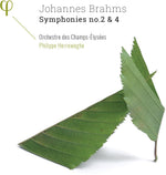 the album cover for Brahms / Philippe Herreweghe / Orchestre Des Champ - Brahms: Symphonies 2 & 4 (Uk)