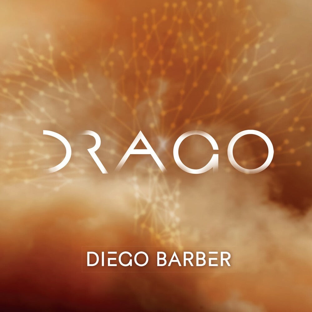the album cover for Diego Barber - Drago