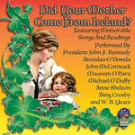 the album cover for Did Your Mother Come From Ireland / Various - Did Your Mother Come from Ireland