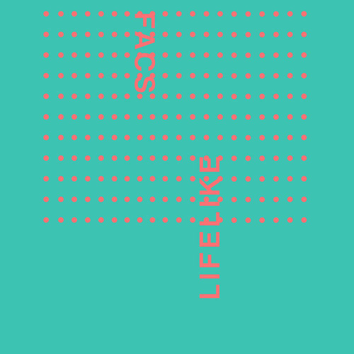 the album cover for Facs - Lifelike