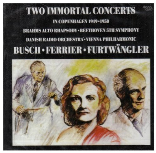the album cover for Wilhelm Furtwängler - Two Immortal Concerts