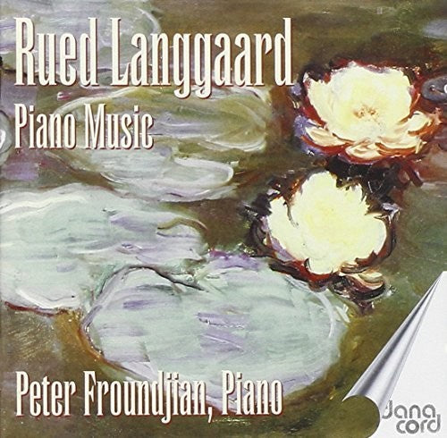 the album cover for Rued Langgaard/ Froundjian,Peter - Piano Music