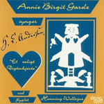 the album cover for Annie GardeBirgit - Sings Songs On Texts Of Hans Christian Andersen