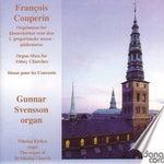 the album cover for Couperin / Svensson - Organ Mass for Abbey Churches