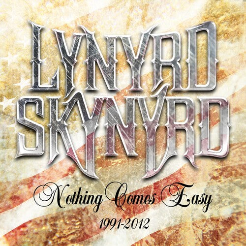 Lynyrd Skynyrd - Nothing Comes Easy: 1991-2012 (CD)