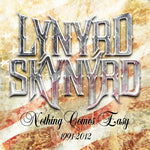 Lynyrd Skynyrd - Nothing Comes Easy: 1991-2012 (CD)