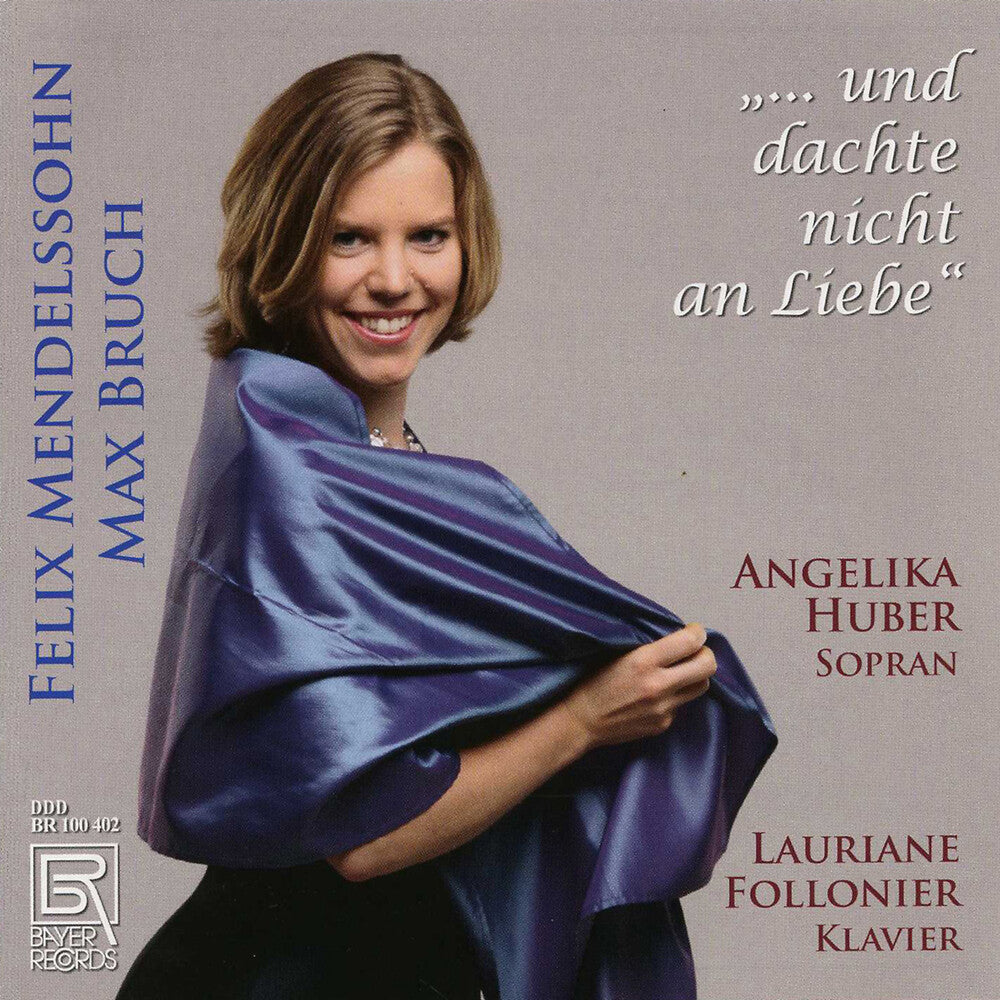 the album cover for Bruch / Huber / Follonier - Und Dachte Nicht An Liebe
