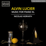 the album cover for Lucier / Horvath - Music for Piano XL
