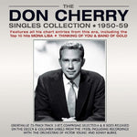 the album cover for Don Cherry - Singles Collection 1950-59