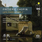 the album cover for Chopin / Ju - Late Piano Works 2