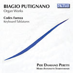 the album cover for Faenza / Peretti / Stabentheiner - Organ Works / Keyboard Tablatures
