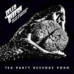 Tea Party Revenge Porn (Vinyl)