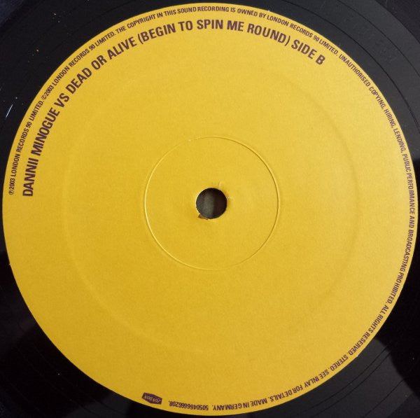 Dannii Minogue Vs. Dead Or Alive : Begin To Spin Me Round (12")