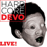 Devo - Hardcore Devo Live (Vinilo)