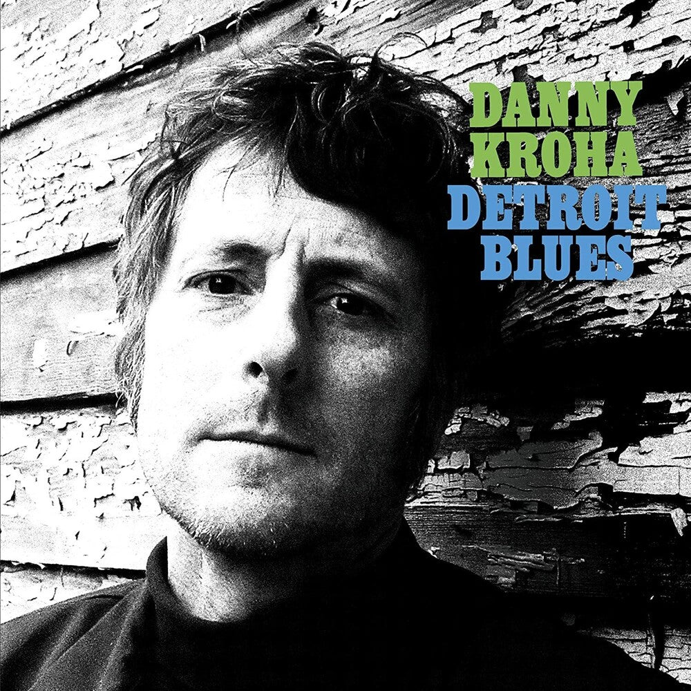 the album cover for Danny Kroha - Detroit Blues