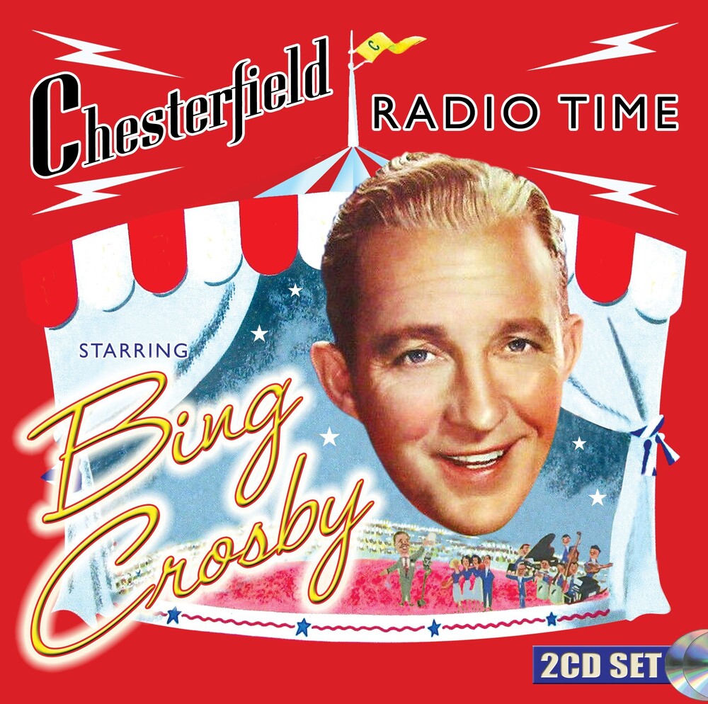 the album cover for Bing Crosby - Chesterfield Radio Time Starring Bing Crosby