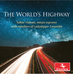 the album cover for Chaminade / Hassan / Levin - World's Highway
