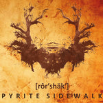 the album cover for Pyrite Sidewalk - Ror Shak