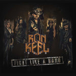 Ron Keel - Fight Like A Band (Vinyl)
