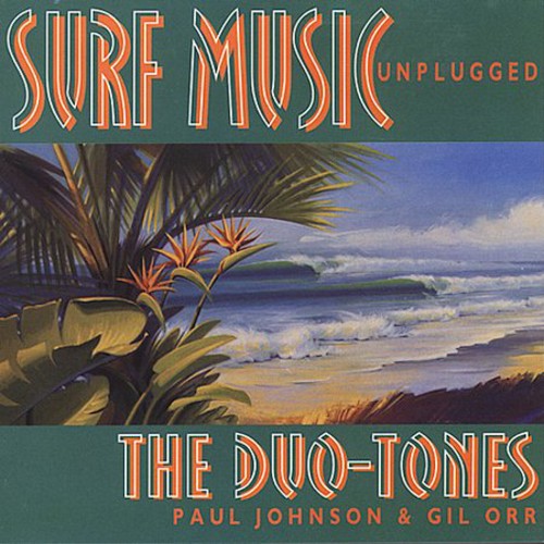 the album cover for Duo-Tones - Surf Music Unplugged