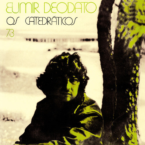 Eumir Deodato - Os Catedráticos 73 (CD)