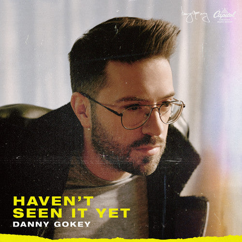 the album cover for Danny Gokey - Haven't Seen It Yet