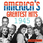 the album cover for Americas Greatest Hits 1945 / Various - America's Greatest Hits 1945