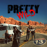 the album cover for Pretty Wild - Interstate 13