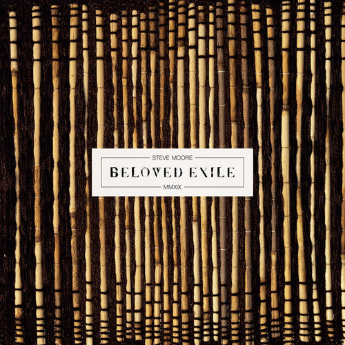Steve Moore - Beloved Exile (Vinyl)