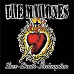 the album cover for Mahones - Love + Death + Redemption