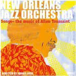 New Orleans Jazz Orchestra - Music of Allen Toussaint (CD)