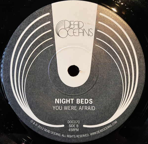 Night Beds : Even If We Try b/w You Were Afraid (7", Single)
