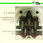 the album cover for Bach / Christensen - Clavierubung Dritter Teil