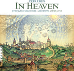 the album cover for Eben / Jitro Czech Girls Choir / Skopal - In Heaven
