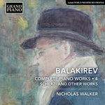 the album cover for Balakirev / Walker - Complete Piano Works 4