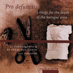 the album cover for Il Fondamento - Pro Defunctis