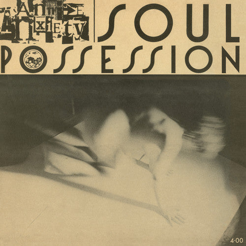 Annie Anxiety - Soul Possession (Vinyl)
