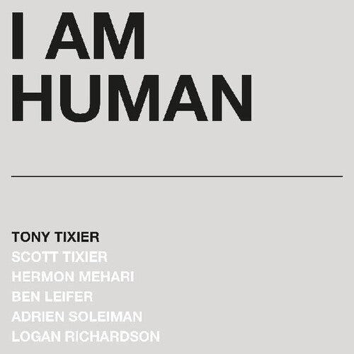 トニー・ティクシエ - I Am Human (レコード)